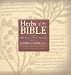 Books : Herbs of the Bible 2000 Years of Plant Medicine