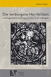 Produkt-Bild: Die verborgene Herrlichkeit