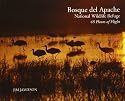 Bosque del Apache National Wildlife Refuge: 48 Hours of Flight