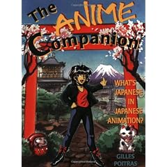 The Anime Companion: What's Japanese in Japanese Animation?