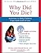 Why Did You Die?: Activities to Help Children Cope with Grief and Loss