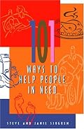 101 Ways to Help People in Need