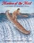 Maiden of the Mist: A Legend of Niagara Falls