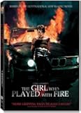 The Girl Who Played with Fire