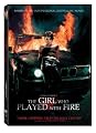 The Girl Who Played With Fire