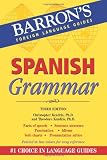 Spanish Grammar (Barron's Foreign Language Guides)