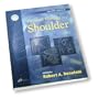 Physical Therapy of the Shoulder 4th Ed