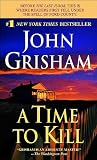 A Time to Kill