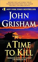 A Time to Kill