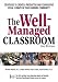 Books : Well-Managed Classroom: Strategies to Create a Productive and Cooperative Social Climate in Your Learning Community