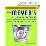 Mrs. Meyer's Clean Home: No-Nonsense Advice that Will Inspire You to CLEAN like the DICKENS