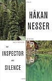 The Inspector and Silence: An Inspector Van Veeteren Mystery