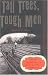 Tall Trees, Tough Men: A Vivid, Anecdotal History of Logging and Log-Driving in New England by Robert E. Pike
