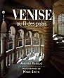 Venise au fil des palais