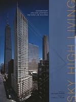 Sky High Living: Contemporary High-rise Apartment (Tall Buildings)