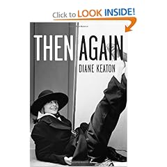 Then Again - Diane Keaton