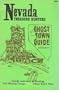 Nevada Treasure Hunters Ghost Town Guide
