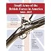 Small Arms of the British Forces 1664-1815