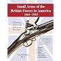 Small Arms of the British Forces 1664-1815