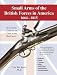 Small Arms of the British Forces 1664-1815