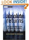 Absolute Returns: The Risk and Opportunities of Hedge Fund Investing