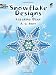 Snowflake Designs Coloring Book (Dover Colouring Books) (Dover Colouring Books) (Dover Coloring Books)
