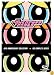 The Powerpuff Girls: The Complete Series - 10th Anniversary Collection