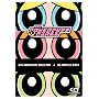 The Powerpuff Girls: The Complete Series - 10th Anniversary Collection