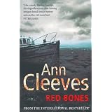 Red Bones (Shetland Quartet 3)by Ann Cleeves