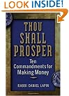 Thou Shall Prosper: Ten Commandments for Making Money