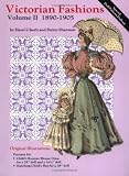 Victorian Fashions 1890-1905, Vol.II