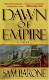 Dawn of Empire: A Novel