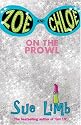 Zoe and Chloe: On the Prowl Bk. 1