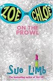 Zoe and Chloe: On the Prowl Bk. 1 (Zoe & Chloe)