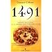 1491 Nouvelles r�v�lations sur les Am�riques avant Christophe Colomb