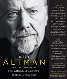 Robert Altman: The Oral Biography