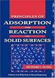 Principles of Adsorption and Reaction on Solid Surfaces