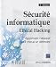 S�curit� informatique - Ethical Hacking - Apprendre l'attaque pour mieux se d�fendre [2i�me �dition]
