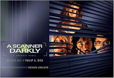 A Scanner Darkly