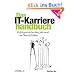 Das IT-Karrierehandbuch