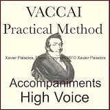 Xavier Palacios Vaccai Practical Vocal Method Accompaniments for High Voice with transpositions