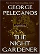 The Night Gardener