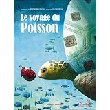 Le voyage du poissonpar Justine Brax