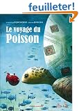 Le voyage du poisson