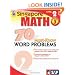Math, Grade 3: 70 Must-Know Word Problems (Singapore Math)