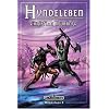 Hundeleben (Hundstage 3/5): DSA-Novelle
