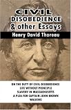 Civil Disobedience and Other Essays
