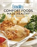 51nCvmO4bQL. SL160  EatingWell Comfort Foods Made Healthy: The Classic Makeover Cookbook