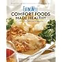 EatingWell Comfort Foods Made Healthy: The Classic Makeover Cookbook (EatingWell Books)