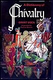 A dictionary of chivalry